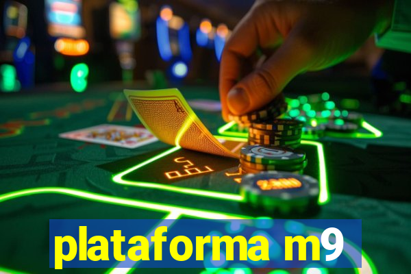 plataforma m9